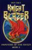 Knight Blazer: Defender of the Realm - Book 2