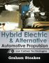 Hybrid Electric & Alternative Automotive Propulsion: Low Carbon Technologies