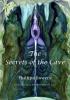 The Secrets of the Cave (Sequel to the Wise Woman's Tale)