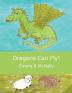 Dragons Can Fly!: Volume 2 (Harold Huxley Rhyming Picture Books)