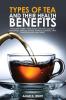 Types of Tea and Their Health Benefits