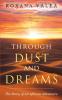 Through Dust and Dreams: The Story of an African Adventure