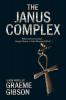 The Janus Complex: Book 1 (Dark Secrets Trilogy)