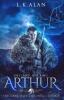 Arthur: 1 (The Dark Isles Chronicle)