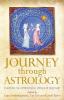 Journey Through Astrology: Charting the Astrological Voyage of Discovery