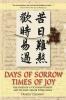 Days of Sorrow Times of Joy: The Story of a Victorian Family and its Love Affair with China