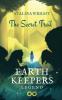 EARTH KEEPERS LEGEND: The Secret Trail: 1