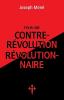 Pour une contre-révolution révolutionnaire