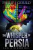 The Whisper of Persia: 3 (The Girl in the Mirror)