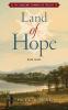 Land of Hope: 3 (The Huguenot Connection Trilogy)