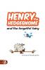 Henry the Hedgegnome and the forgetful fairy: 6 (Hedgegnomes)