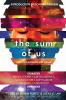 The Sum of Us: Tales of the Bonded and Bound (Laksa Anthology Series: Speculative Fiction)