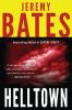 Helltown: 3 (World's Scariest Places)