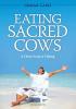 Eating Sacred Cows: A Closer Look at Tithing