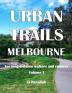 Urban Trails Melbourne: For long-distance walkers and runners