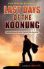 The World Without: Last Days of the Koonung