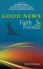 Good News Faith Food Snack Pack