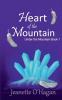 Heart of the Mountain: a short novella: 1 (Under the Mountain)