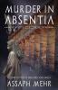 Murder In Absentia: Urban Fantasy in Ancient Rome: 1 (Togas Daggers and Magic)