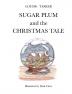 SUGAR PLUM and the CHRISTMAS TALE