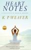 Heart Notes: A collection of mindful musings