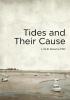 Tides and Their Cause