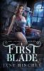 First Blade: 1 (Awakening)