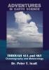 Through Sea and Sky: Oceanography and Meteorology: 7 (Adventures in Earth Science)