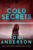 Cold Secrets: 7 (Cold Justice(r))