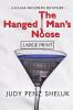 The Hanged Man's Noose: A Glass Dolphin Mystery - LARGE PRINT EDITION: 1 (Glass Dolphin Mysteries)