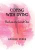 COPING WITH DYING: The Loss of a Loved One