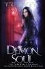 Demon Soul: A SoulTracker Novel #4: A DarkWorld Series (Darkworld: Soultracker)