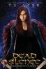 Dead Silence: A Valkyrie Novel - Book 5