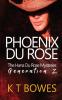 Phoenix Du Rose: 1 (The Hana Du Rose Mysteries (Generation Z))