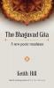 The Bhagavad Gita: A new poetic translation