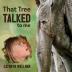 That Tree Talked to Me: 1 (Small Scale Stories)