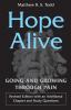 Hope Alive: Going and Growing through Pain (Revised Edition)