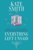 Everything Left Unsaid: 4 (Hamilton)