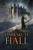 DarkSkull Hall: 1 (Mage Chronicles)