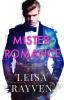 Mister Romance: 1 (Masters of Love)