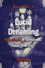 Benefits of Lucid Dreaming: Be in control of your dreams and your life: 1