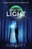 Ray of Light: The Incandescent Series: Book One: 1