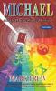 Michael and the Multicoloured Gospel: 1 (Michael Farril Trilogy)