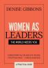 Women as Leaders: The World Needs You