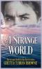 A Strange World: 2 (Byron)