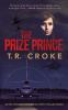 The Prize Prince: 2 (Detective Kate Bowen mystery thriller series)