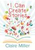 I Can Create Stories