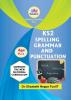 KS2 Spelling Grammar and Punctuation