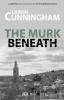 The Murk Beneath: 1 (Mickey Bosco)