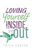 Loving Yourself Inside and Out